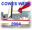 Click this picture to go to the article on Cowes Week 2004